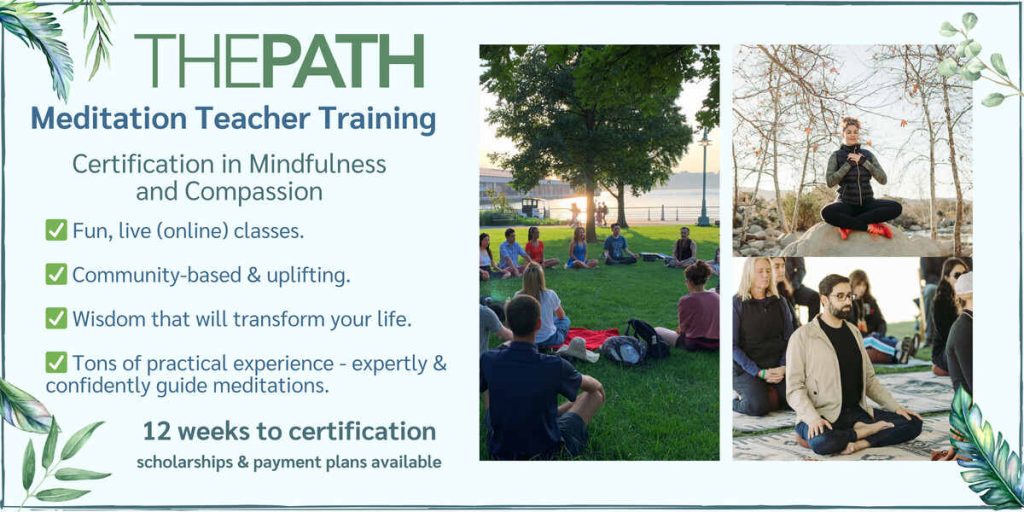 The Path Meditation Teacher Training 